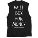Will Box For Money Sleeveless Tee - Black