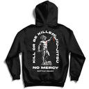 Kill Or Be Killed - Hoodie Black